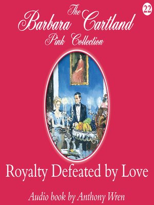 cover image of Royalty Defeated by Love